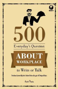 Image of 500 Everyday's Question about Workplace to Write or Talk