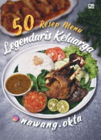 Image of 50 Resep Menu Legendaris Keluarga