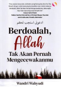 Image of Berdoalah Allah Tak Akan Pernah Mengecewakanmu