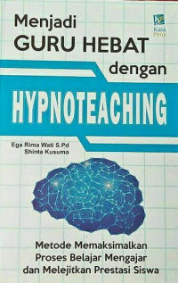 Image of Menjadi Guru Hebat dengan Hypnoteaching