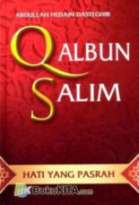 Image of Qalbun Salim: Hati yang Pasrah