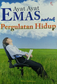 Image of Ayat-ayat Emas untuk Pergulatan Hidup