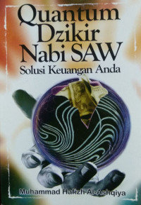 Image of Quantum Dzikir Nabi SAW : Solusi Keuangan Anda