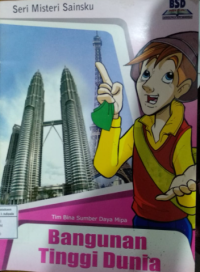 Image of Serial Misteri Sainsku: Bangunan Tinggi Dunia