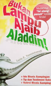 Image of Bukan Lampu Ajaib Aladdin!