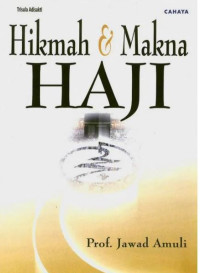 Image of Hikmah dan Makna Haji