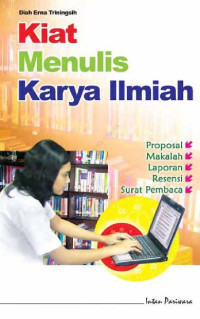 Image of Kiat Menulis Karya Ilmiah