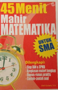Image of 45 Menit Mahir Matematika untuk SMA