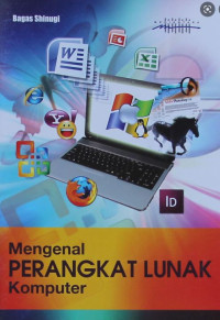Image of Mengenal Perangkat Lunak Komputer: Fungsi dan Cara Kerjanya