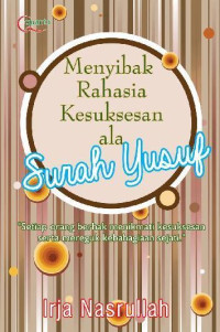 Image of Menyibak Rahasia Kesuksesan Ala Surah Yusuf