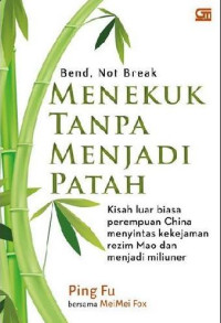 Image of Menekuk Tanpa Menjadi Patah