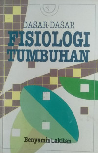 Image of Dasar-dasar Fisiologi Tumbuhan
